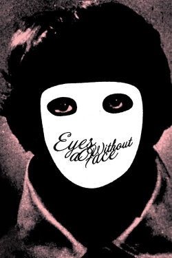 Watch Eyes Without a Face Movies for Free