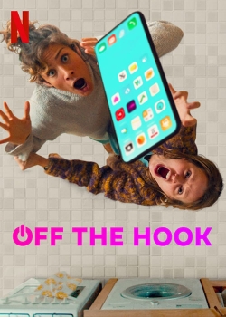 Watch Off the Hook Movies for Free
