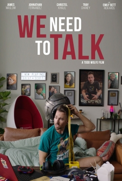 Watch We Need to Talk Movies for Free