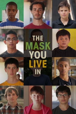 Watch The Mask You Live In Movies for Free