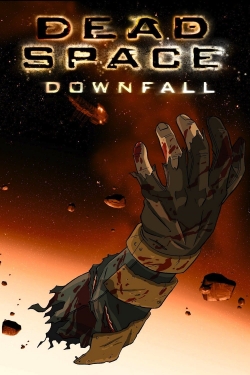 Watch Dead Space: Downfall Movies for Free