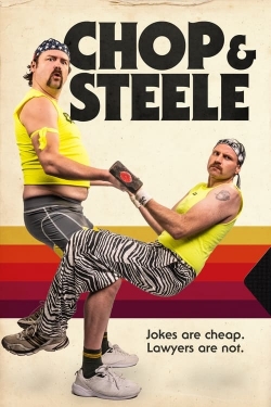 Watch Chop & Steele Movies for Free