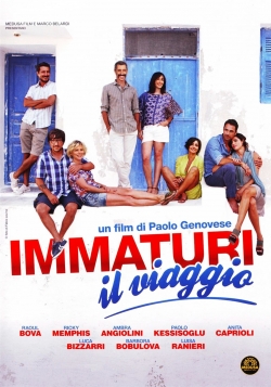 Watch Immaturi - Il viaggio Movies for Free