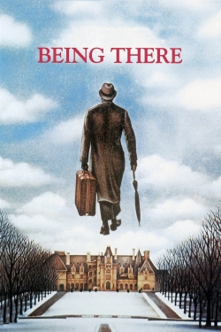 Watch Being There Movies for Free