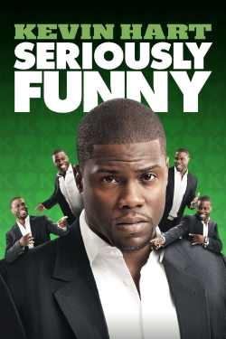 Watch Kevin Hart: Seriously Funny Movies for Free