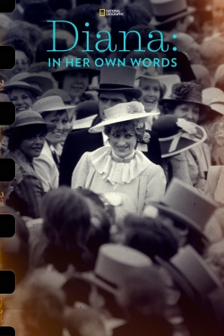 Watch Diana: In Her Own Words Movies for Free