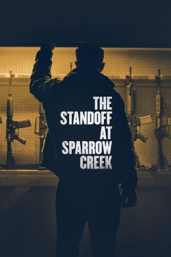 Watch The Standoff at Sparrow Creek Movies for Free