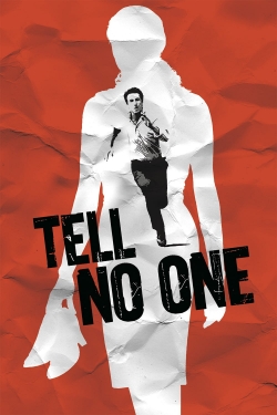 Watch Tell No One Movies for Free