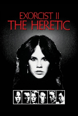 Watch Exorcist II: The Heretic Movies for Free