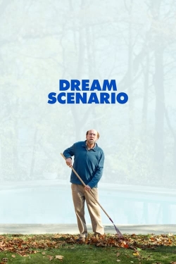 Watch Dream Scenario Movies for Free
