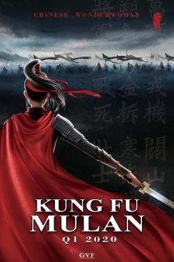 Watch Kung Fu Mulan Movies for Free