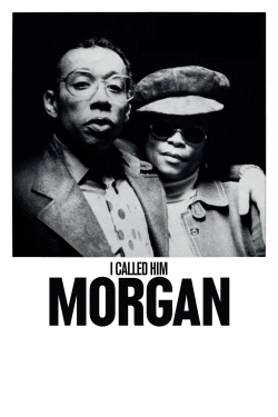 Watch I Called Him Morgan Movies for Free