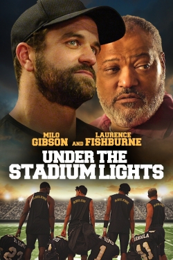 Watch Under the Stadium Lights Movies for Free