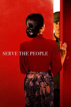 Watch Serve the People Movies for Free