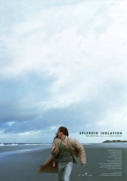 Watch Splendid Isolation Movies for Free