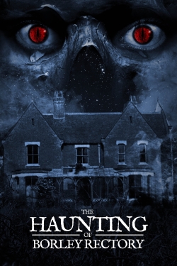 Watch The Haunting of Borley Rectory Movies for Free