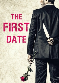 Watch The First Date Movies for Free