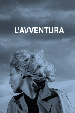 Watch L'Avventura Movies for Free