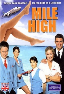 Watch Mile High Movies for Free