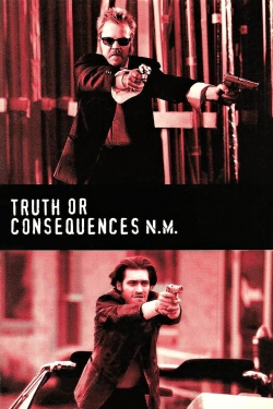 Watch Truth or Consequences, N.M. Movies for Free