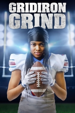 Watch Gridiron Grind Movies for Free
