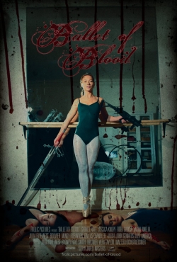 Watch Ballet Of Blood Movies for Free