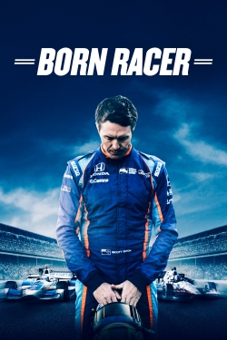 Watch Born Racer Movies for Free
