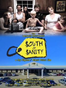 Watch South of Sanity Movies for Free