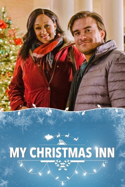 Watch My Christmas Inn Movies for Free