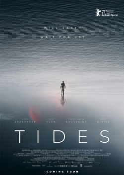 Watch Tides Movies for Free