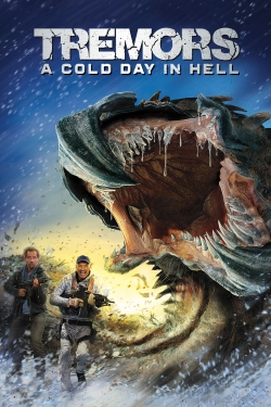 Watch Tremors: A Cold Day in Hell Movies for Free