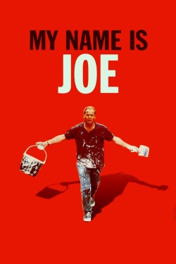 Watch My Name Is Joe Movies for Free