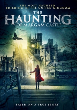 Watch The Haunting of Margam Castle Movies for Free