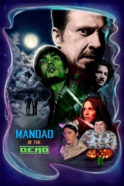 Watch Mandao of the Dead Movies for Free