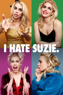 Watch I Hate Suzie Movies for Free