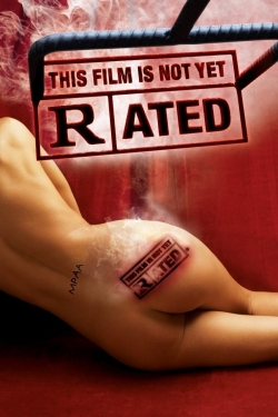 Watch This Film Is Not Yet Rated Movies for Free