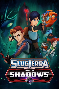 Watch Slugterra: Into The Shadows Movies for Free