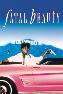 Watch Fatal Beauty Movies for Free