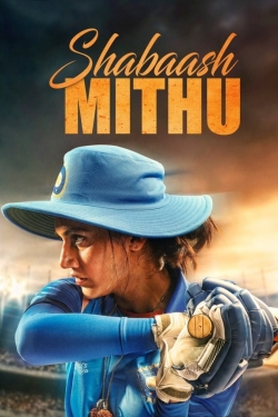 Watch Shabaash Mithu Movies for Free