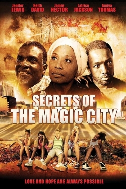 Watch Secrets of the Magic City Movies for Free