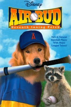 Watch Air Bud: Seventh Inning Fetch Movies for Free