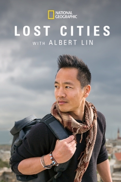 Watch Lost Cities with Albert Lin Movies for Free