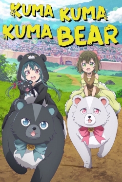 Watch Kuma Kuma Kuma Bear Movies for Free