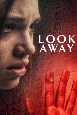 Watch Look Away Movies for Free
