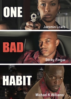 Watch One Bad Habit Movies for Free
