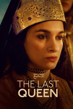 Watch The Last Queen Movies for Free