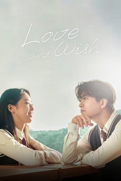 Watch Love & Wish Movies for Free