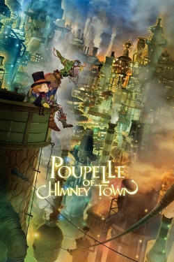 Watch Poupelle of Chimney Town Movies for Free