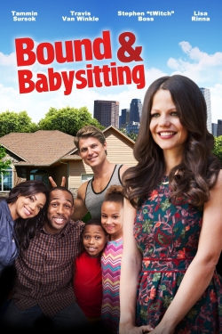 Watch Bound & Babysitting Movies for Free