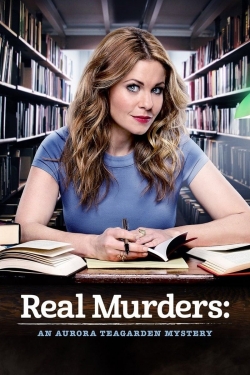 Watch Real Murders: An Aurora Teagarden Mystery Movies for Free